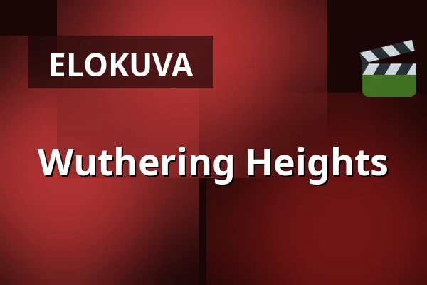 Wuthering Heights — Kino 2, Lund