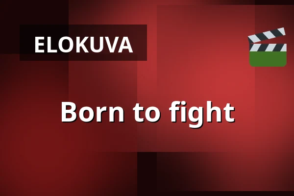 Born to fight — Filmstaden, Tukholma