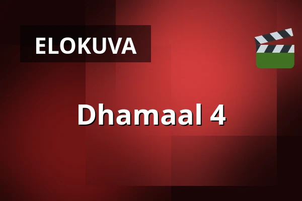 Dhamaal 4 — Filmstaden, Tukholma