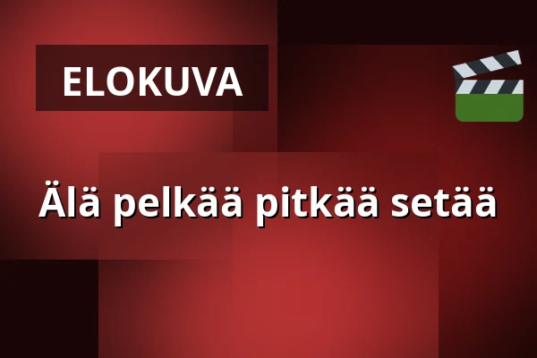 Älä pelkää pitkää setää — Filmstaden, Malmö