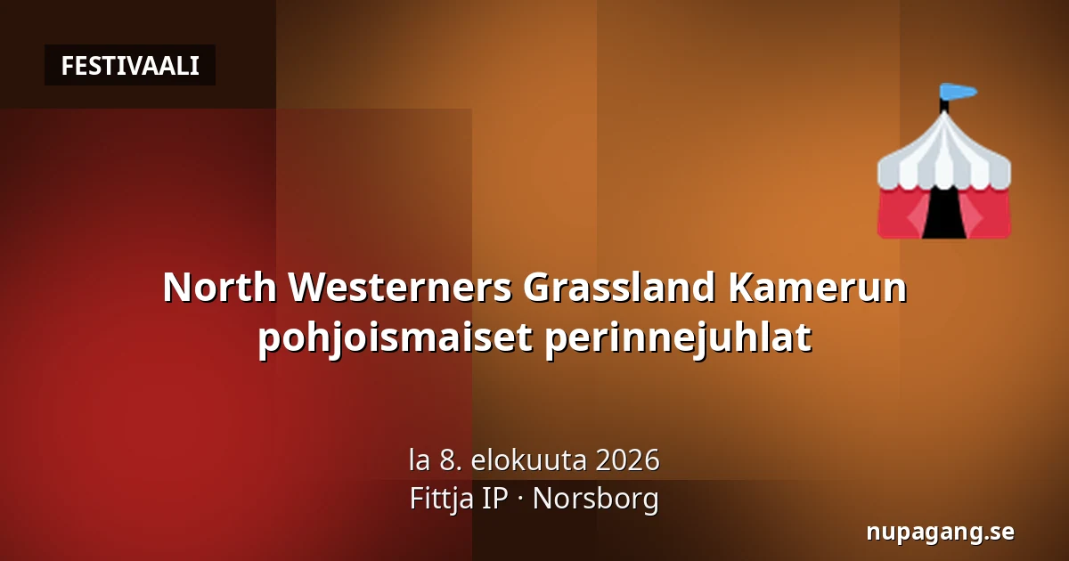 North Westerners Grassland Kamerun pohjoismaiset perinnejuhlat — Fittja IP, Norsborg