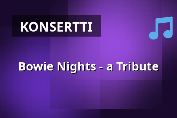 Bowie Nights - a Tribute — medley – musik, mat & mer, Malmö