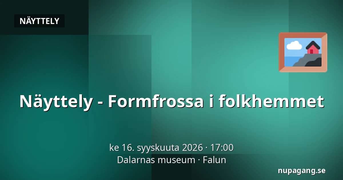 Näyttely - Formfrossa i folkhemmet — Dalarnas museum, Falun