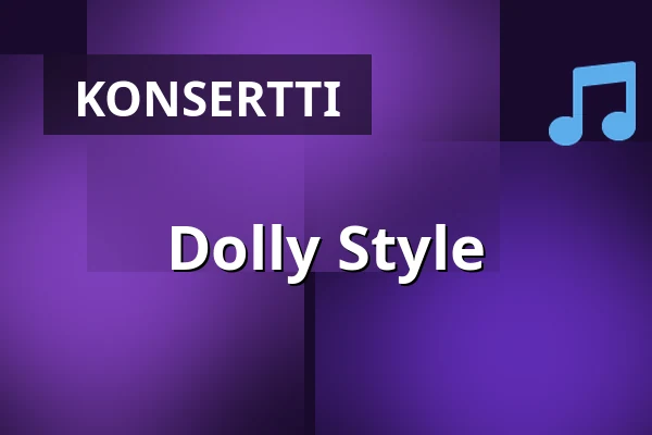 Dolly Style — Stora Salen, Maarianhamina