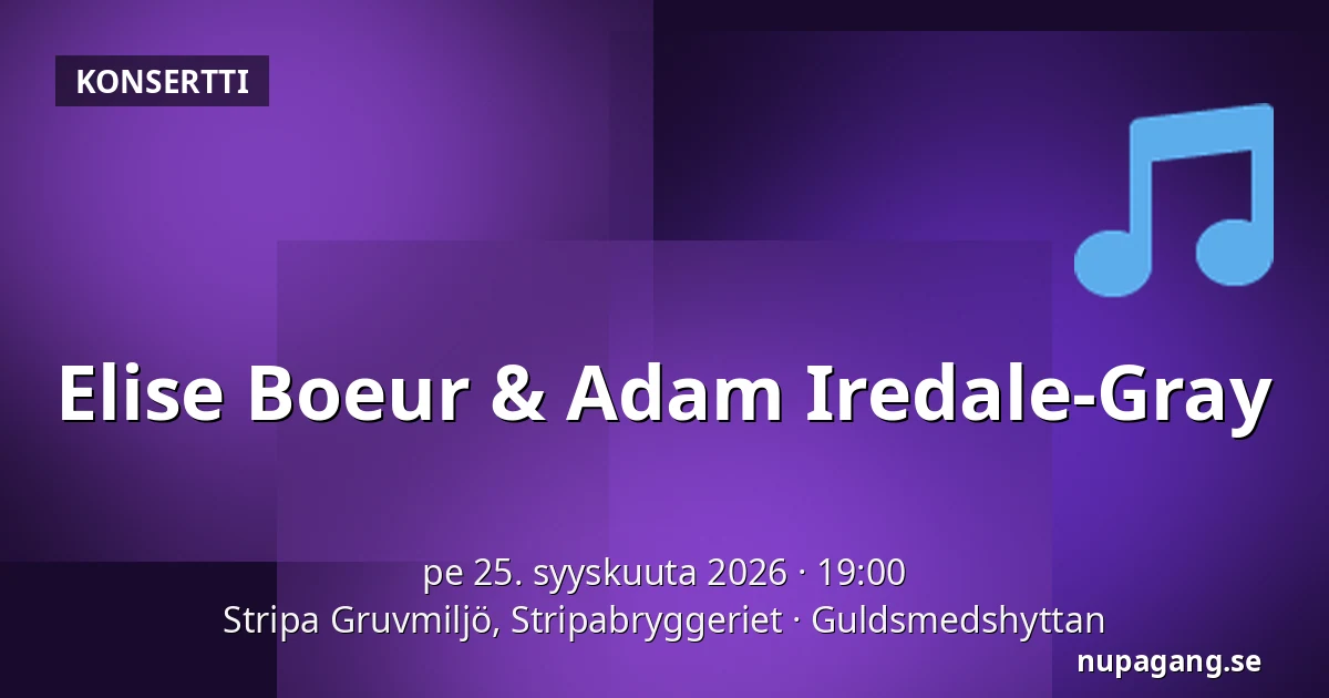 Elise Boeur & Adam Iredale-Gray — Stripa Gruvmiljö, Stripabryggeriet, Guldsmedshyttan