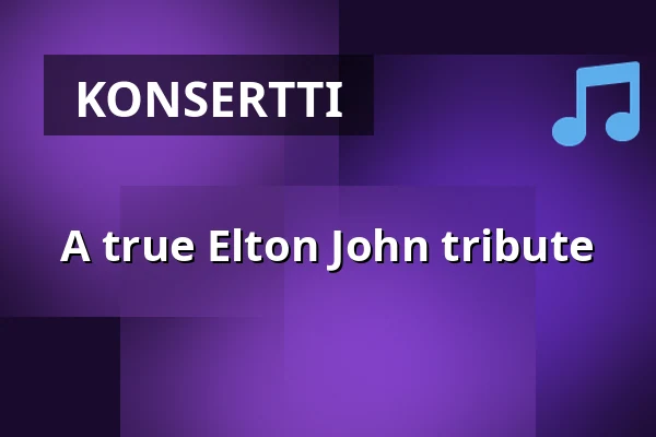 A true Elton John tribute — Bryggan, Luleå