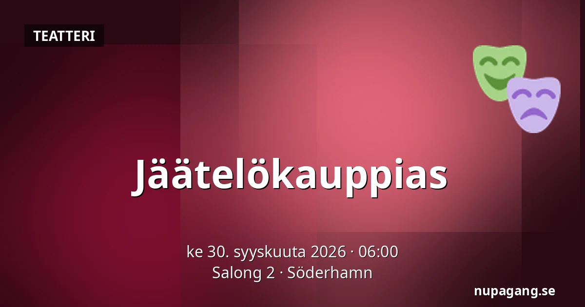 Jäätelökauppias — Salong 2, Söderhamn
