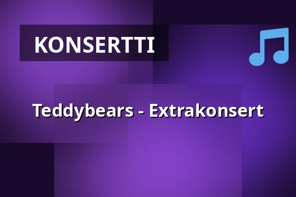 Teddybears - Extrakonsert — Katalin and all that Jazz, Uppsala