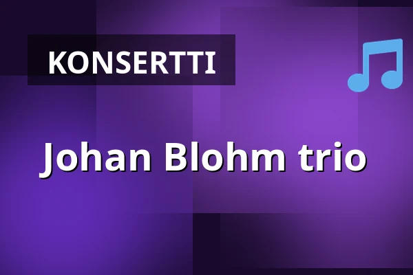 Johan Blohm trio — medley – musik, mat & mer, Malmö