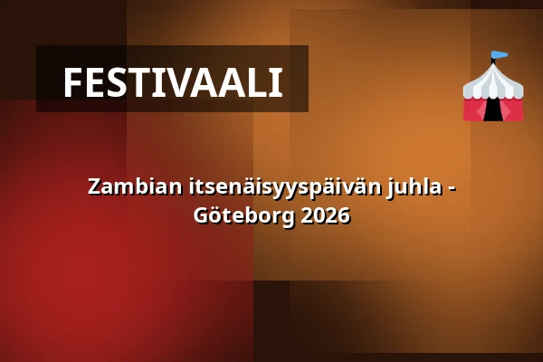 Zambian itsenäisyyspäivän juhla - Göteborg 2026 — Gamlestadens medborgarhus, Göteborg