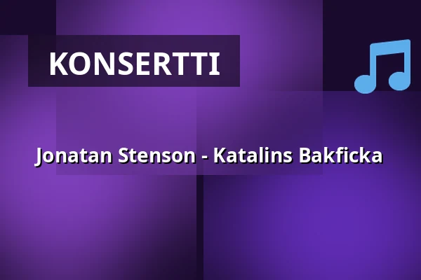 Jonatan Stenson - Katalins Bakficka — Katalin, Uppsala, Uppsala