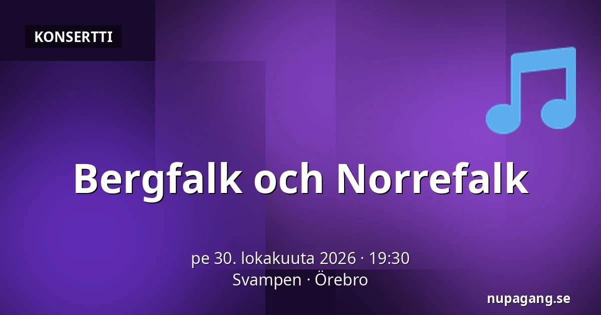 Bergfalk och Norrefalk — Svampen, Örebro