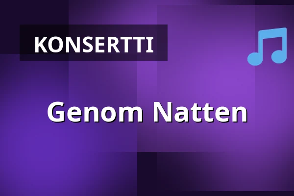 Genom Natten — Nalen – Stora Salen, Stockholm, Tukholma