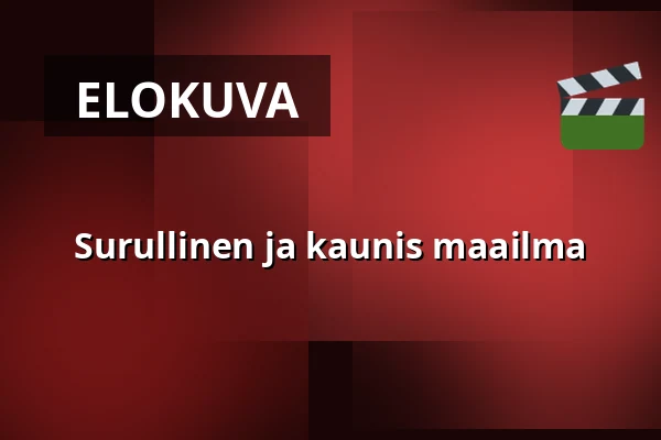 Surullinen ja kaunis maailma — Kino 4, Lund