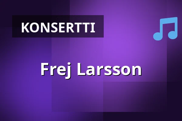 Frej Larsson — Platens Bar, Linköping