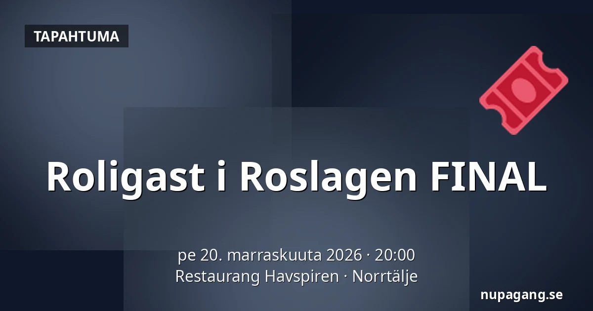 Roligast i Roslagen FINAL — Restaurang Havspiren, Norrtälje