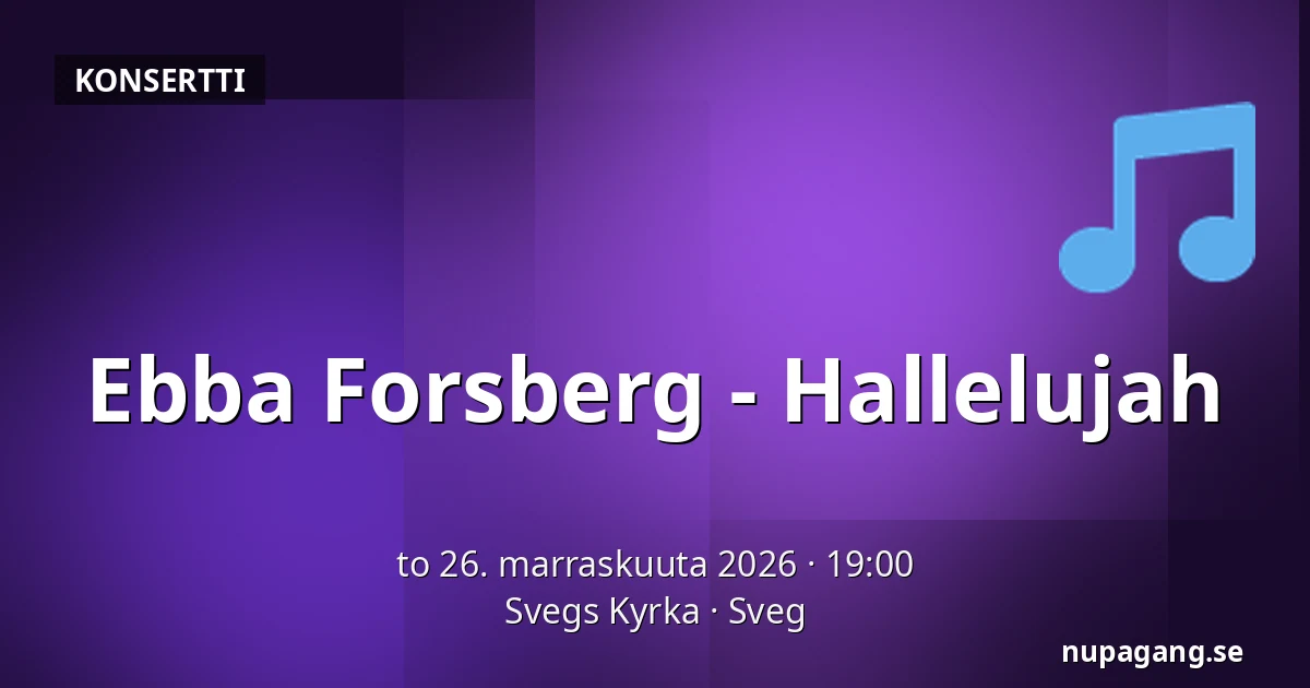 Ebba Forsberg - Hallelujah — Svegs Kyrka, Sveg