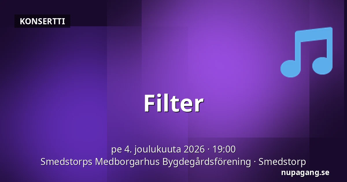 Filter — Smedstorps Medborgarhus Bygdegårdsförening, Smedstorp
