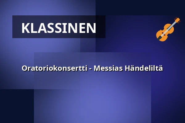 Oratoriokonsertti - Messias Händeliltä — Sofia Albertina kyrka, Landskrona