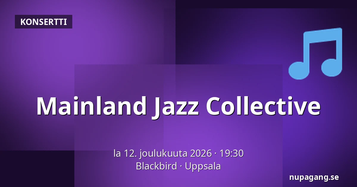 Mainland Jazz Collective — Blackbird, Uppsala