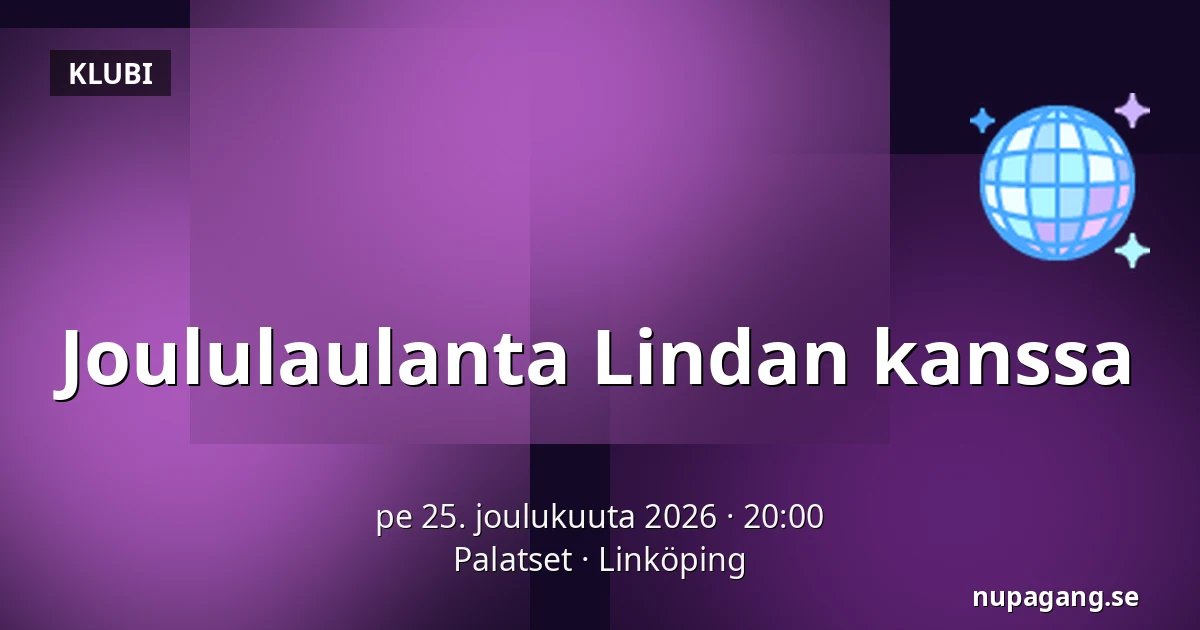 Joululaulanta Lindan kanssa — Palatset, Linköping