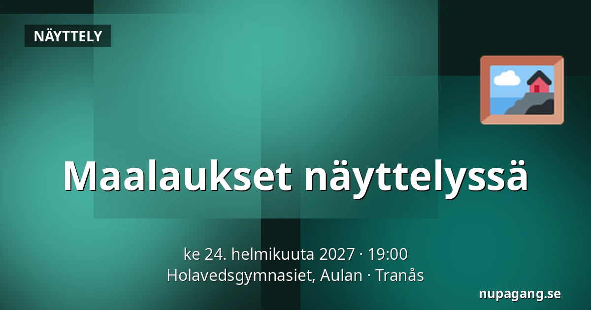 Maalaukset näyttelyssä — Holavedsgymnasiet, Aulan, Tranås