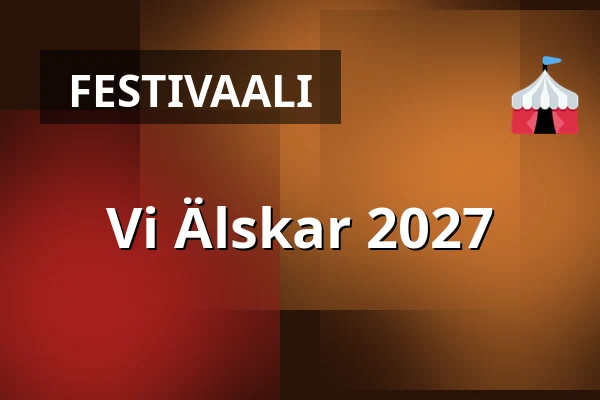 Vi Älskar 2027 — Gärdet, Tukholma