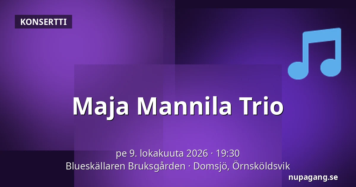 Maja Mannila Trio — Blueskällaren Bruksgården, Domsjö, Örnsköldsvik