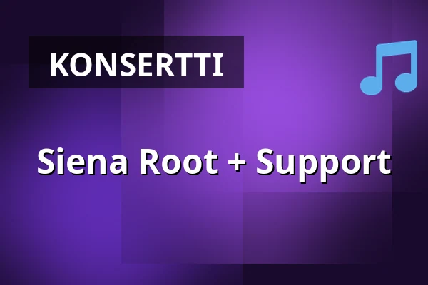 Siena Root + Support — Musikens Hus Stora Scen, Göteborg