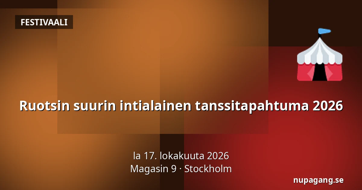 Ruotsin suurin intialainen tanssitapahtuma 2026 — Magasin 9, Tukholma