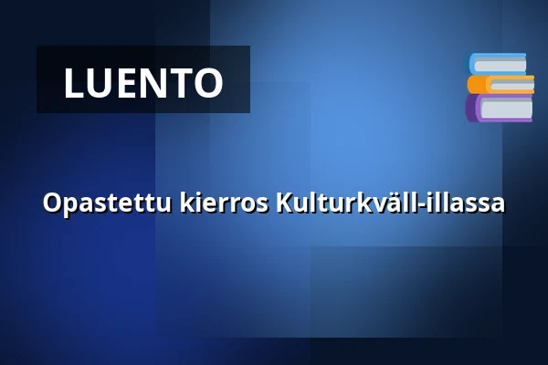 Opastettu kierros Kulturkväll-illassa — Sörmlands museum, Nyköping