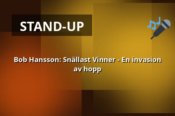 Bob Hansson: Snällast Vinner - En invasion av hopp — Vävenscenen, Uumaja