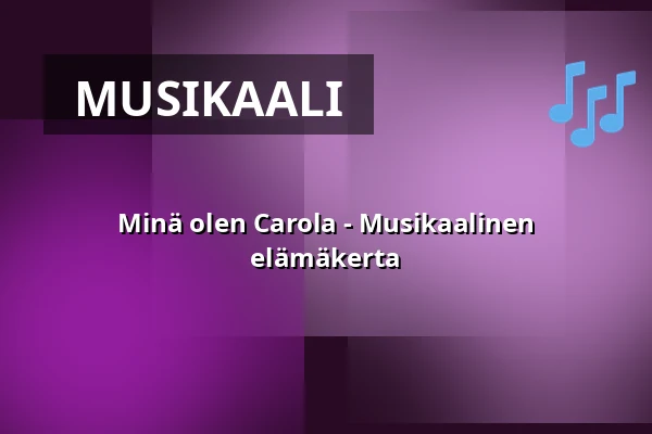 Minä olen Carola - Musikaalinen elämäkerta — Kulturens Hus - Stora salen, Luleå