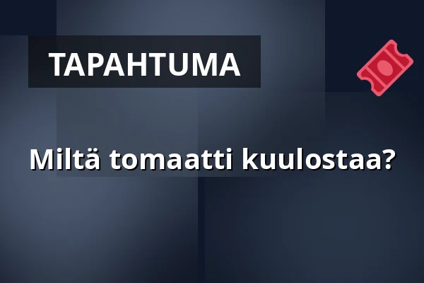 Miltä tomaatti kuulostaa? — Kulturhuset Arbis, Linköping