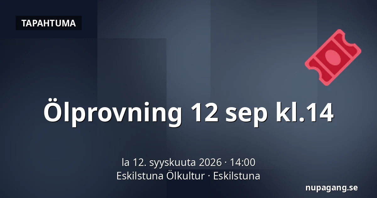 Ölprovning 12 sep kl.14 — Eskilstuna Ölkultur, Eskilstuna