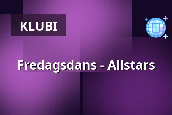 Fredagsdans - Allstars — Ersboda Folketshus, Uumaja