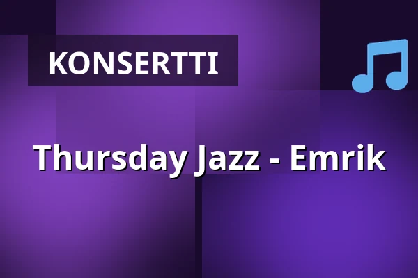 Thursday Jazz - Emrik — World of Volvo - Ceno Brasserie, Göteborg
