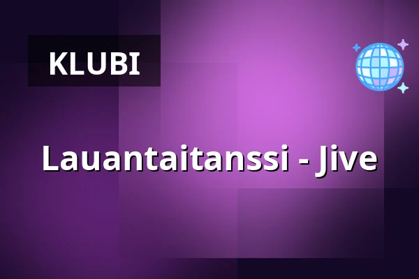 Lauantaitanssi - Jive — Ersboda Folketshus, Uumaja
