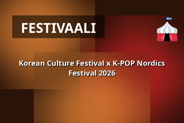 Korean Culture Festival x K-POP Nordics Festival 2026 — Kungsträdgården, Tukholma