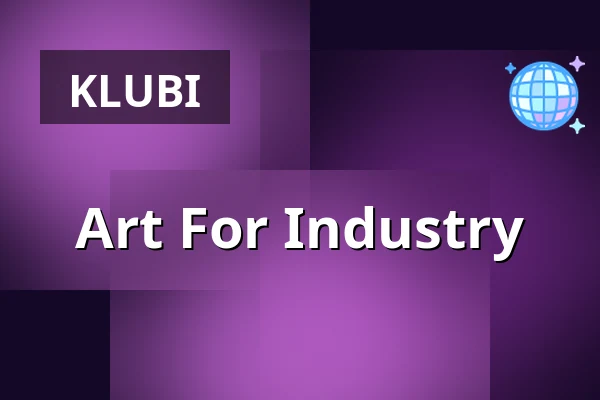 Art For Industry — BAR15, stockholm