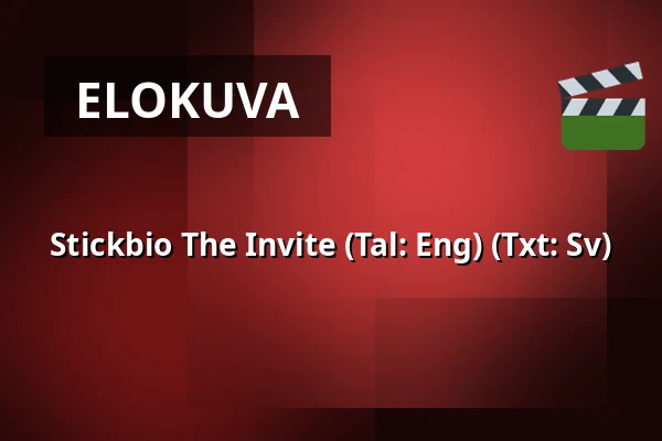 Stickbio The Invite (Tal: Eng) (Txt: Sv) — Järpenbion, Järpen