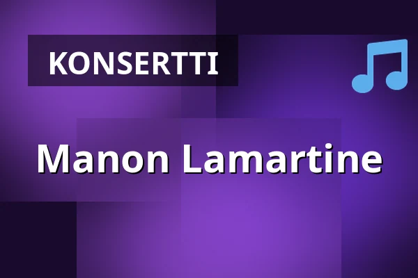 Manon Lamartine — Nalen Klubb, Stockholm, Tukholma