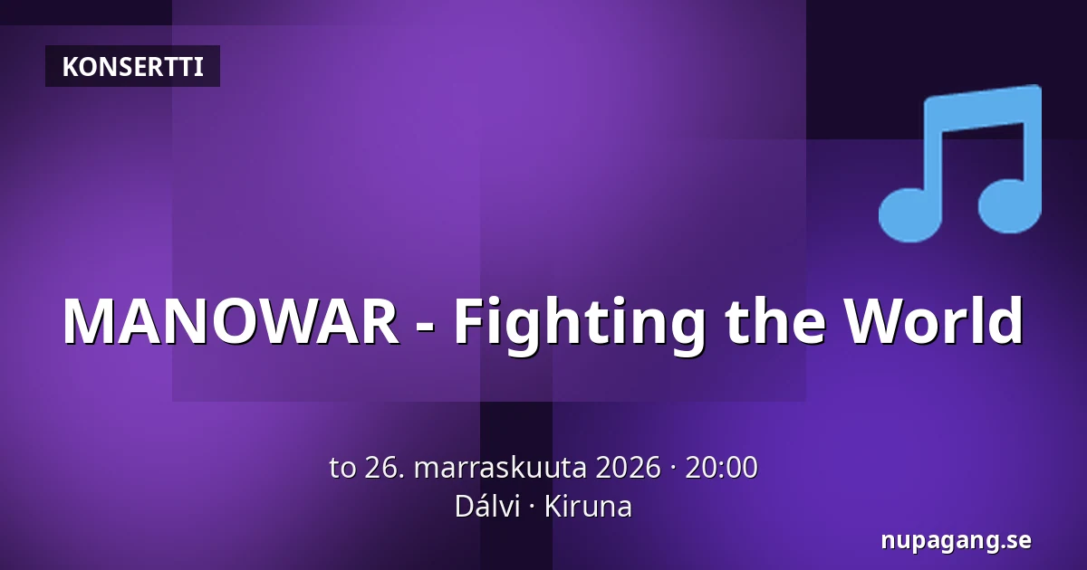 MANOWAR - Fighting the World — Dálvi, Kiruna