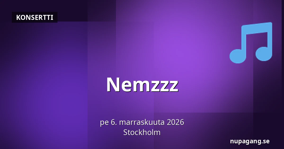Nemzzz — Tukholma