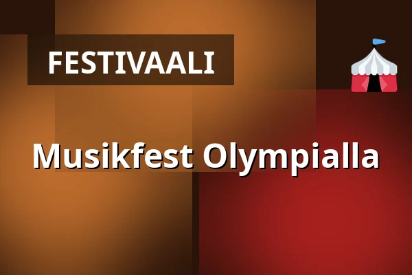 Musikfest Olympialla — Olympia, Bredbyn