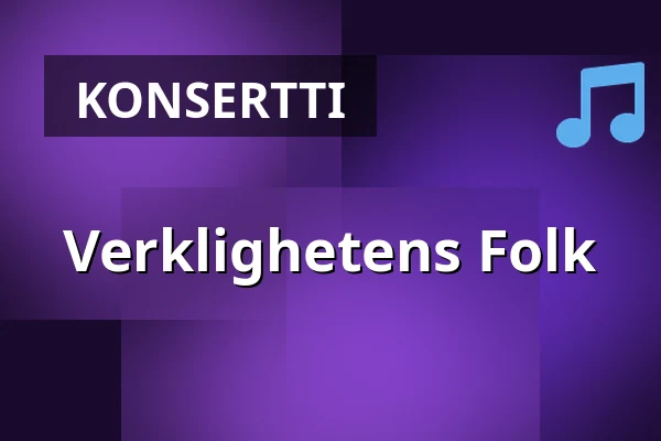 Verklighetens Folk — Playhouse Teater, Tukholma