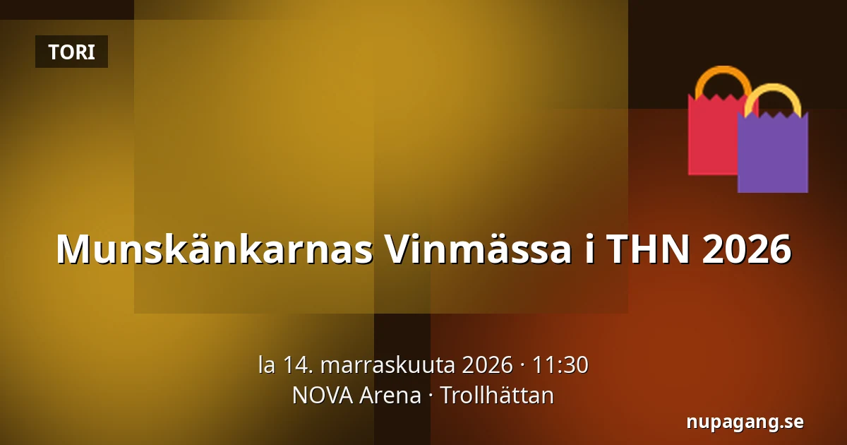 Munskänkarnas Vinmässa i THN 2026 — NOVA Arena, Trollhättan