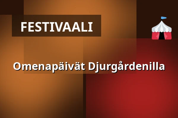 Omenapäivät Djurgårdenilla — Royal Djurgården, Tukholma