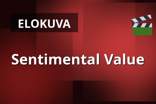 Sentimental Value — Kino 3, Lund