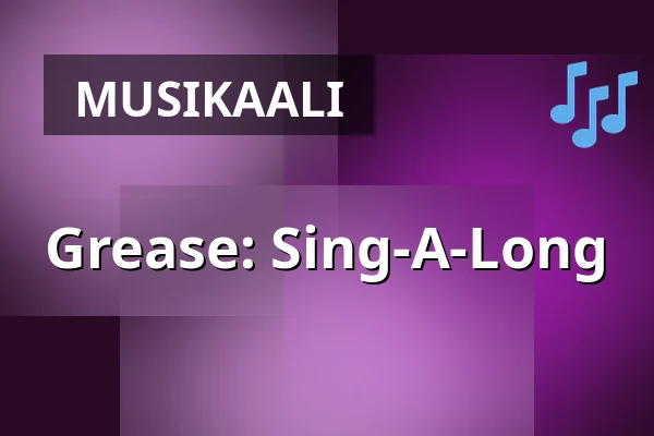 Grease: Sing-A-Long — Sagateatern, Boden